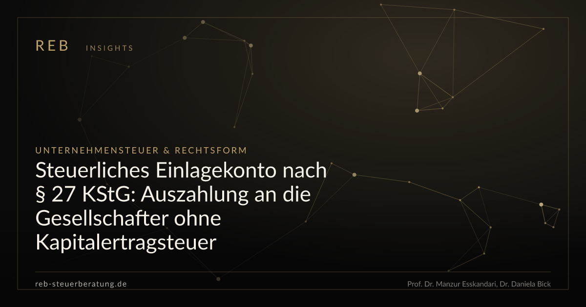 Steuerliches Einlagekonto Nach 27 KStG Auszahlung An Die steuerliches-einlagekonto-nach-27-kstg-auszahlung-an-die